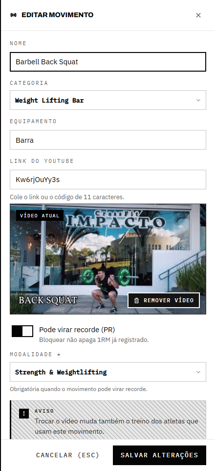 O formulário Editar movimento: Nome, Categoria, Equipamento, Link do YouTube com a prévia Vídeo atual e o botão Remover vídeo, o interruptor de PR, a Modalidade e o aviso de troca de vídeo